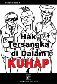 Hak Tersangka Dalam KUHAP