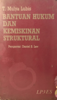 Bantuan Hukum dan Kemiskinan Struktural