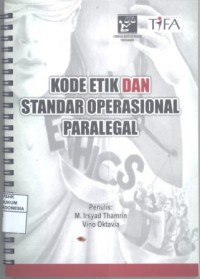 Kode Etik Dan Standar Operasional Paralegal