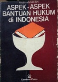 Aspek-Aspek Bantuan Hukum di Indonesia